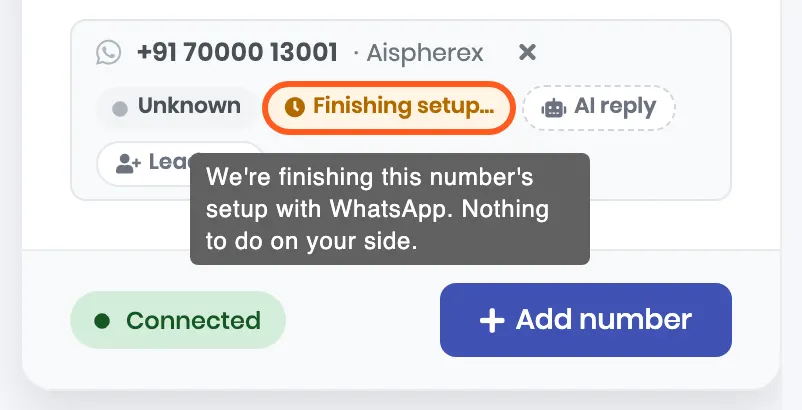 The number with a Finishing setup label, and its tooltip: We’re finishing this number’s setup with WhatsApp. Nothing to do on your side