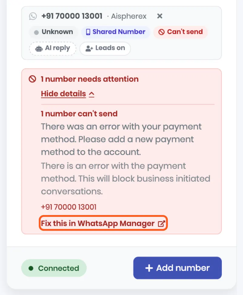 The number marked Can’t send. Under it: 1 number needs attention, with details open: There was an error with your payment method. Please add a new payment method to the account. Outlined: Fix this in WhatsApp Manager