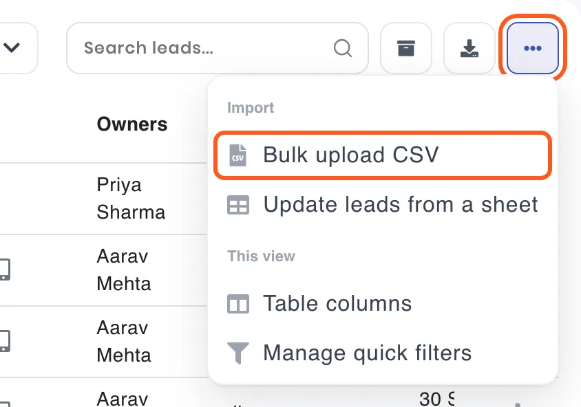The Leads toolbar with the More actions menu open, showing Bulk upload CSV and Update leads from a sheet under Import. Outlined: the More actions button and Bulk upload CSV