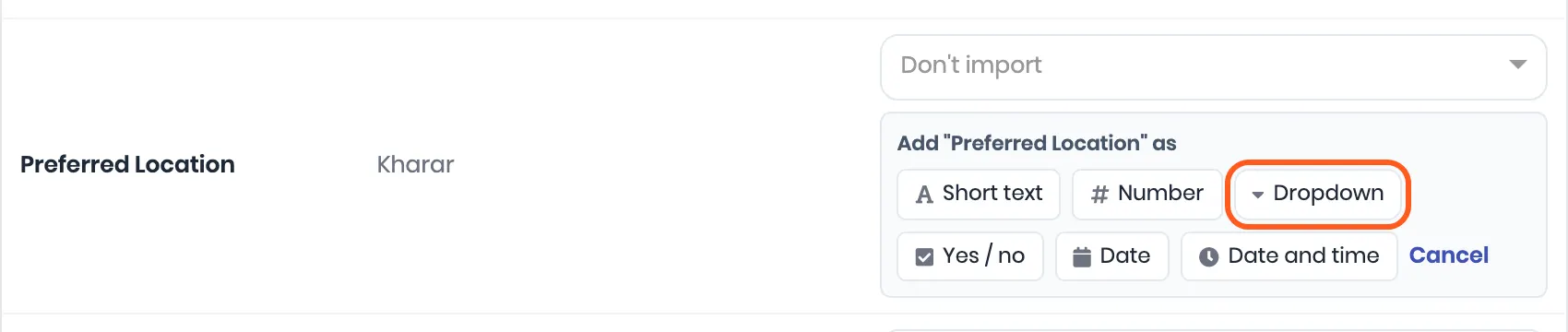 The Preferred Location row after Add as a new field, offering Short text, Number, Dropdown, Yes / no, Date and Date and time. Outlined: Dropdown