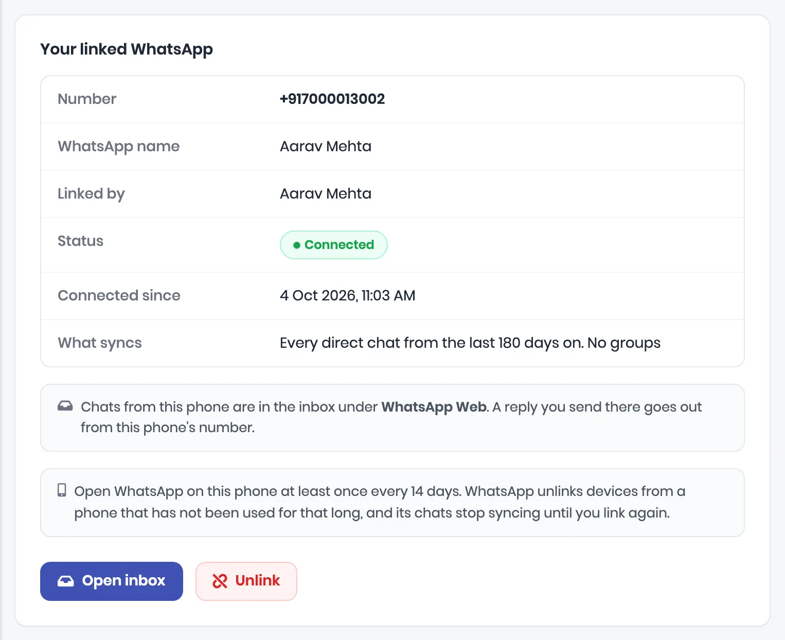 Your linked WhatsApp: Number +917000013002, WhatsApp name, Linked by, Status Connected, Connected since, What syncs, then notes on the inbox and on the 14 days, with Open inbox and Unlink