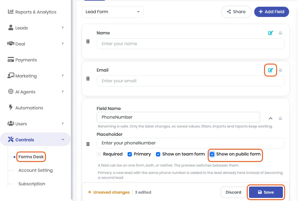 Forms Desk with Lead Form chosen. Outlined: Forms Desk in the sidebar, the pencil icon on the Email field, Show on public form ticked on the opened PhoneNumber field, and Save in the Unsaved changes bar