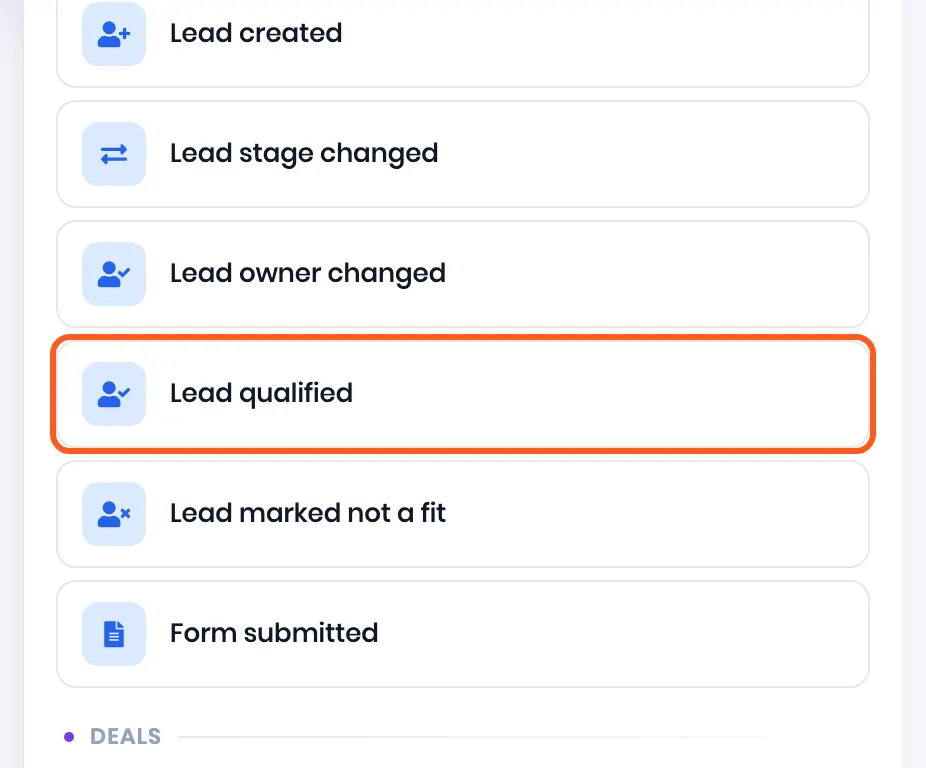 The trigger picker in the automation builder, Leads group: Lead created, Lead stage changed, Lead owner changed, Lead qualified, Lead marked not a fit, Form submitted. Outlined: Lead qualified