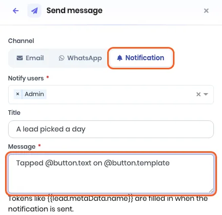 The Send message panel on the Notification tab, notifying Admin, with the message Tapped @button.text on @button.template outlined