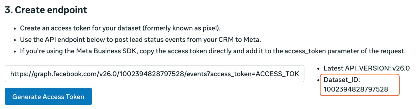 Meta’s Create endpoint section with the Generate Access Token button and the Dataset ID to note