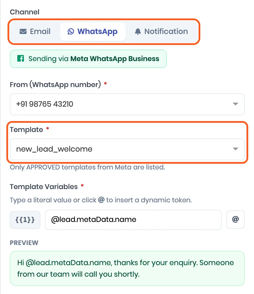 Send message on the WhatsApp tab with a sender number and an approved template picked, and the template&rsquo;s variable set to the lead&rsquo;s name