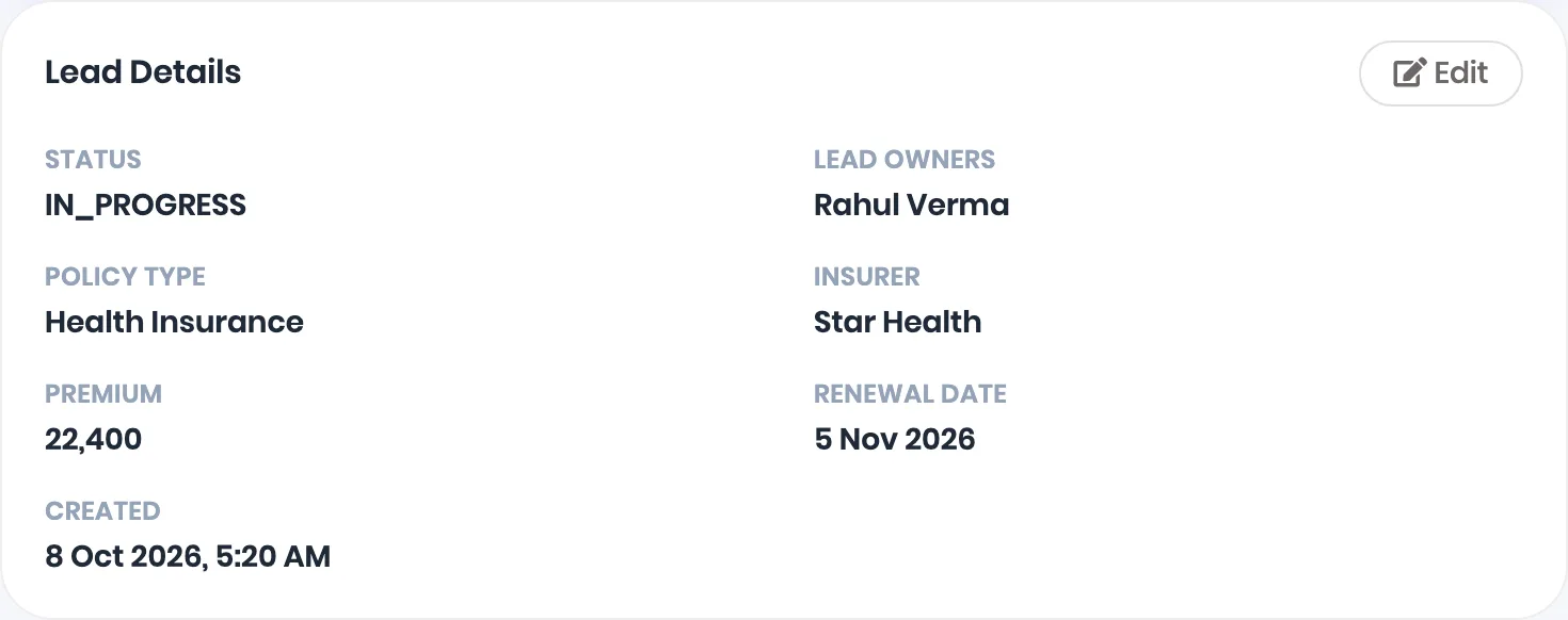 A customer's Lead Details: Policy Type Health Insurance, Insurer Star Health, Premium 22,400, Renewal Date 5 Nov 2026